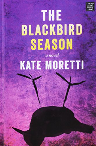 Imagen de archivo de The Blackbird Season a la venta por More Than Words