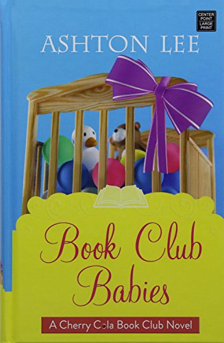 Stock image for Book Club Babies (Cherry Cola Book Club) for sale by HPB-Ruby
