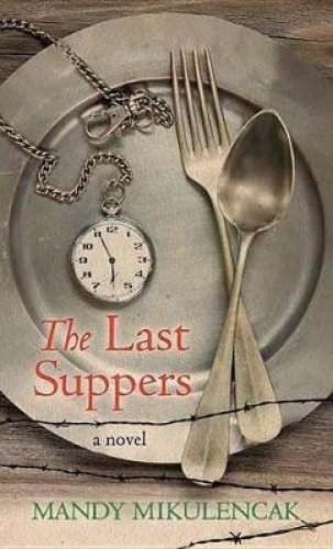 Imagen de archivo de The Last Suppers a la venta por More Than Words