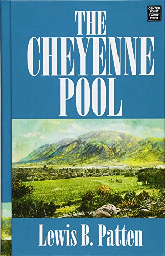 Stock image for The Cheyenne Pool for sale by Irish Booksellers