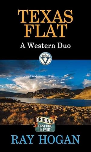 Stock image for Texas Flat: A Western Duo for sale by Books of the Smoky Mountains