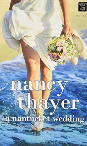 Stock image for A Nantucket Wedding : A Novel for sale by Better World Books