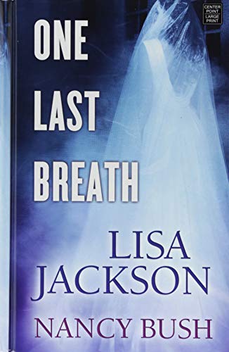 Beispielbild fr One Last Breath zum Verkauf von Better World Books