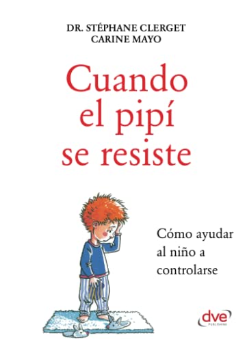 Stock image for Cuando el pip se resiste (Spanish Edition) for sale by GF Books, Inc.
