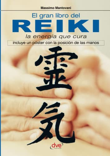 

El gran libro del reiki (Spanish Edition)