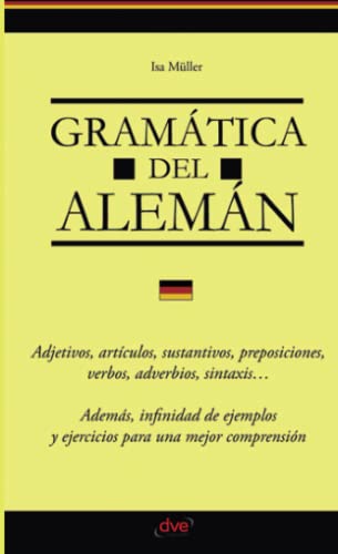 Stock image for Gramtica del alemn (Spanish Edition) for sale by GF Books, Inc.