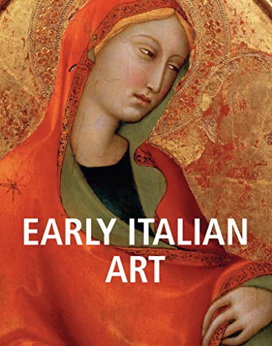 Imagen de archivo de Early Italian Art a la venta por PBShop.store US