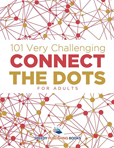 Stock image for 101 Very Challenging Connect the Dots for Adults for sale by PlumCircle