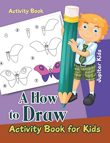 Beispielbild fr A How to Draw Activity Book for Kids Activity Book zum Verkauf von ThriftBooks-Atlanta