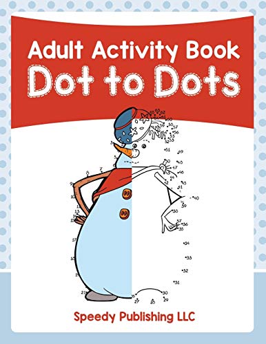 Stock image for Adult Activity Book: Dot to Dots for sale by Chiron Media