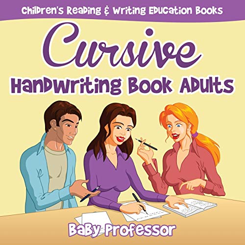 Cursive Handwriting Book Adults : Children's Reading ...