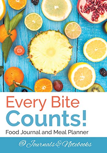 Stock image for Every Bite Counts! Food Journal and Meal Planner for sale by Chiron Media