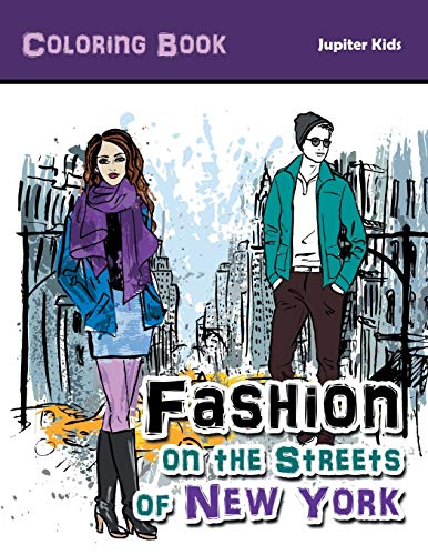 Stock image for Fashion on the Streets of New York Coloring Book for sale by ThriftBooks-Atlanta