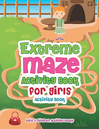 Stock image for Extreme Maze Activity Book for Girls Activity Book for sale by Revaluation Books