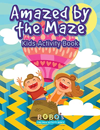 Stock image for Amazed by the Maze - Kids Activity Book for sale by Lucky's Textbooks