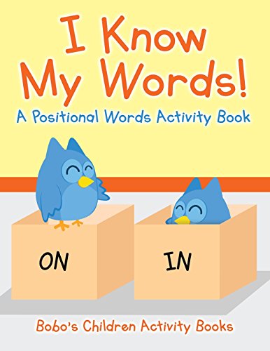 Stock image for I Know My Words! A Positional Words Activity Book for sale by SecondSale