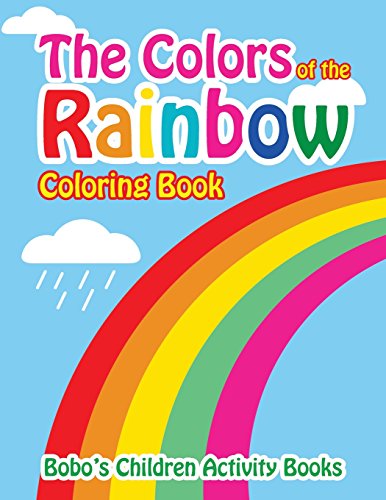 Stock image for The Colors of the Rainbow Coloring Book for sale by GF Books, Inc.