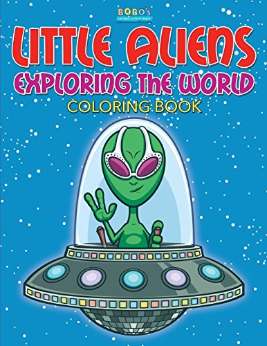 Stock image for Little Aliens Exploring the World Coloring Book for sale by Lucky's Textbooks