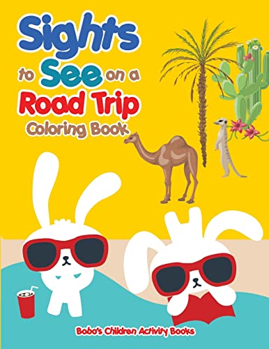 Imagen de archivo de Sights to See on a Road Trip Coloring Book a la venta por Lucky's Textbooks