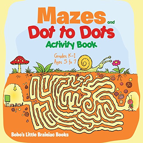 Imagen de archivo de Mazes and Dot to Dots Activity Book | Grades K  1 - Ages 5 to 7 a la venta por BooksRun
