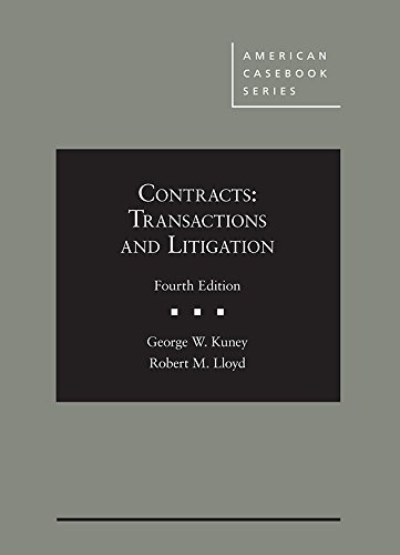 Imagen de archivo de Contracts: Transactions and Litigation (American Casebook Series) a la venta por ThriftBooks-Dallas