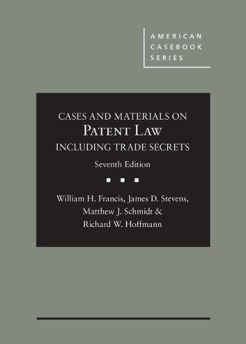 Stock image for Cases and Materials on Patent Law Including Trade Secrets American Casebook Series for sale by PBShop.store UK