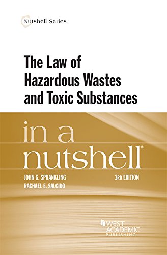Beispielbild fr The Law of Hazardous Wastes and Toxic Substances in a Nutshell zum Verkauf von PBShop.store US