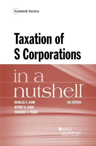 Imagen de archivo de Taxation of S Corporations in a Nutshell (Nutshells) a la venta por HPB-Red