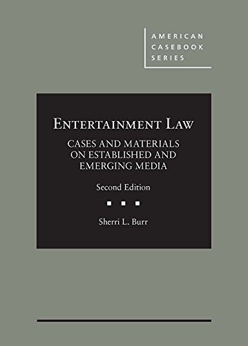 Stock image for Entertainment Law, Cases and Materials on Established and Emerging Media (American Casebook Series) for sale by BooksRun