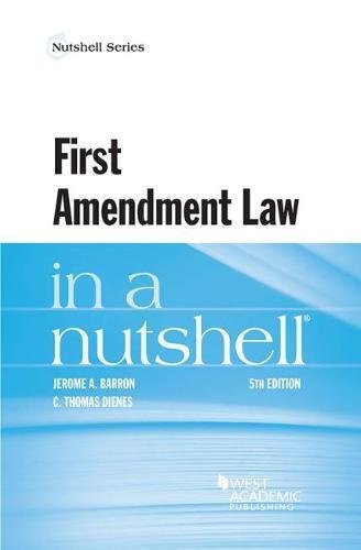 9781683283164: First Amendment Law in a Nutshell (Nutshell Series)