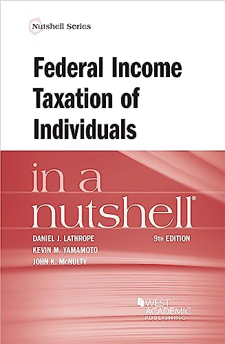 9781683284536: Federal Income Taxation of Individuals in a Nutshell (Nutshell Series)