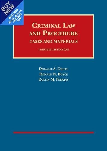Stock image for Criminal Law and Procedure, Cases and Materials, 13th - CasebookPlus (University Casebook Series) for sale by HPB-Red