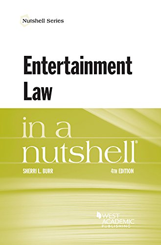 Stock image for Entertainment Law in a Nutshell (Nutshells) for sale by Mispah books