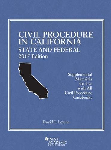 Beispielbild fr Civil Procedure in California: State and Federal (American Casebook Series) zum Verkauf von Books From California