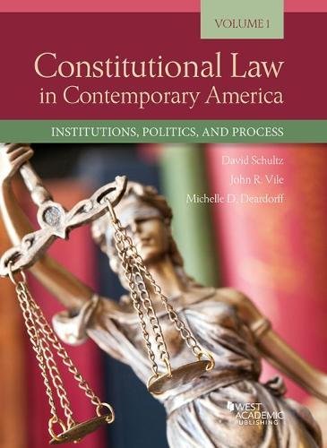 Beispielbild fr Constitutional Law in Contemporary America, Volume 1 : Institutions, Politics, and Process zum Verkauf von Better World Books