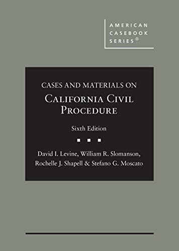 Imagen de archivo de Cases and Materials on California Civil Procedure (American Casebook Series) a la venta por Revaluation Books