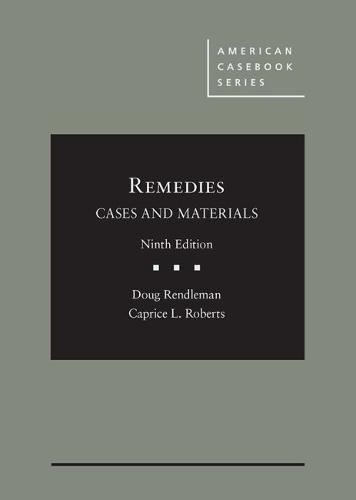 9781683285717: Remedies, Cases and Materials (American Casebook Series)