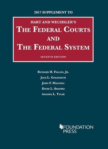 Imagen de archivo de The Federal Courts and the Federal System, 7th : 2017 Supplement a la venta por Better World Books