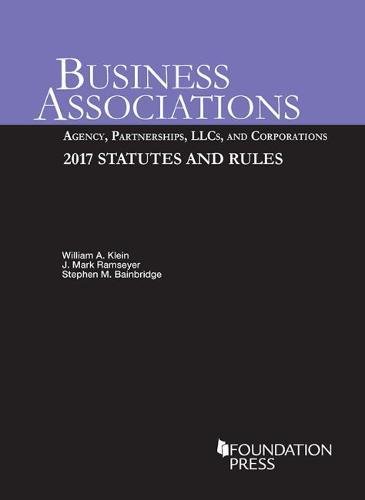 Beispielbild fr Business Associations: Agency, Partnerships, LLCs, and Corporations, 2017 Statutes and Rules (Selected Statutes) zum Verkauf von SecondSale