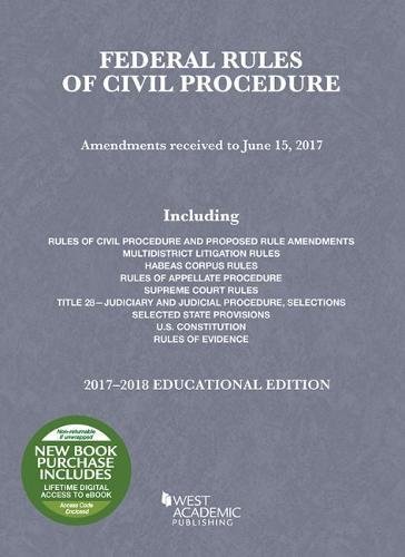 9781683287612: Federal Rules of Civil Procedure, Educational Edition, 2017-2018 (Selected Statutes)