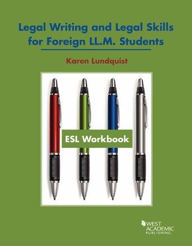 Imagen de archivo de ESL Workbook, Legal Writing and Legal Skills for Foreign LL.M. Students a la venta por THE SAINT BOOKSTORE