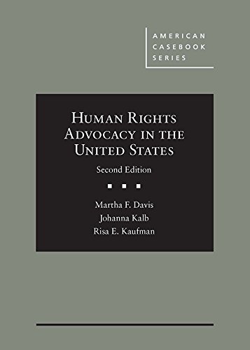 Stock image for Human Rights Advocacy in the United States (American Casebook Series) for sale by BooksRun