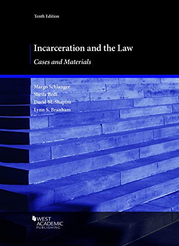 Stock image for Incarceration and the Law, Cases and Materials (American Casebook Series) for sale by BooksRun