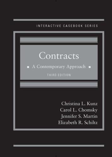 Beispielbild fr Contracts: A Contemporary Approach (Interactive Casebook Series) zum Verkauf von BooksRun