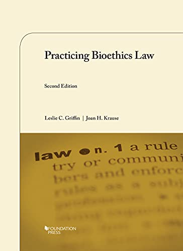 Stock image for Practicing Bioethics Law for sale by PBShop.store US