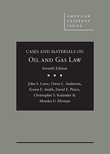Imagen de archivo de Cases and Materials on Oil and Gas Law (American Casebook Series) a la venta por Indiana Book Company