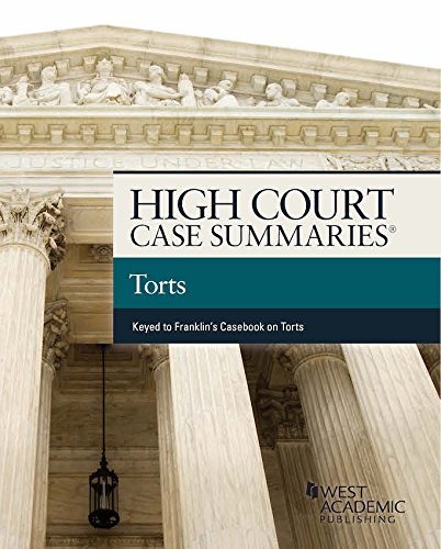 Stock image for High Court Cases Summaries on Torts (Keyed to Franklin) (High Court Case Summaries) for sale by HPB-Red