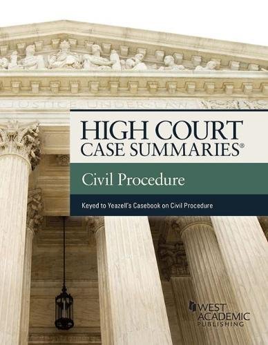 Imagen de archivo de High Court Cases Summaries on Civil Procedure: Keyed to Yeazell a la venta por Revaluation Books