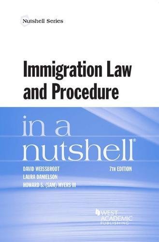 Beispielbild fr Immigration Law and Procedure in a Nutshell (Nutshells) zum Verkauf von ThriftBooks-Atlanta