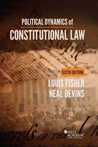 Beispielbild fr Political Dynamics of Constitutional Law (Higher Education Coursebook) zum Verkauf von BooksRun